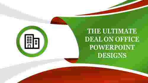 office powerpoint designs-The Ultimate Deal On OFFICE POWERPOINT DESIGNS